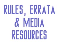 Rules, Errata & Media Resources